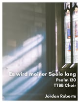 Es wird meiner Seele lang (TTBB Choir) TTBB choral sheet music cover